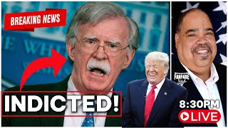 KINDA BREAKING NEWS! JOHN BOLTON HAS BEEN INDICTED! WHO'S NEXT!