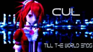 [Vocaloid 3] CUL - Till The World Ends