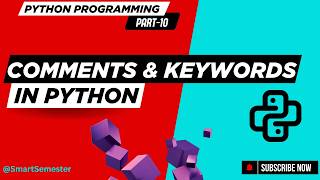 Comments and Keywords | Python Programming | Basics to Advanced Concepts Profile
