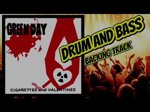 Green Day - Cigarettes and Valentines || Drums and Bass - Backing Track ||