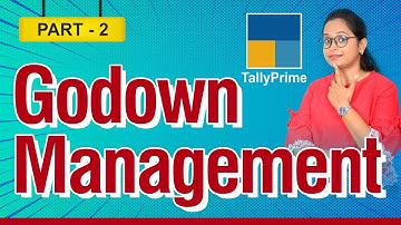 #2 Godown Management Accounting in Tally Prime | Godown Creation in Tally Prime