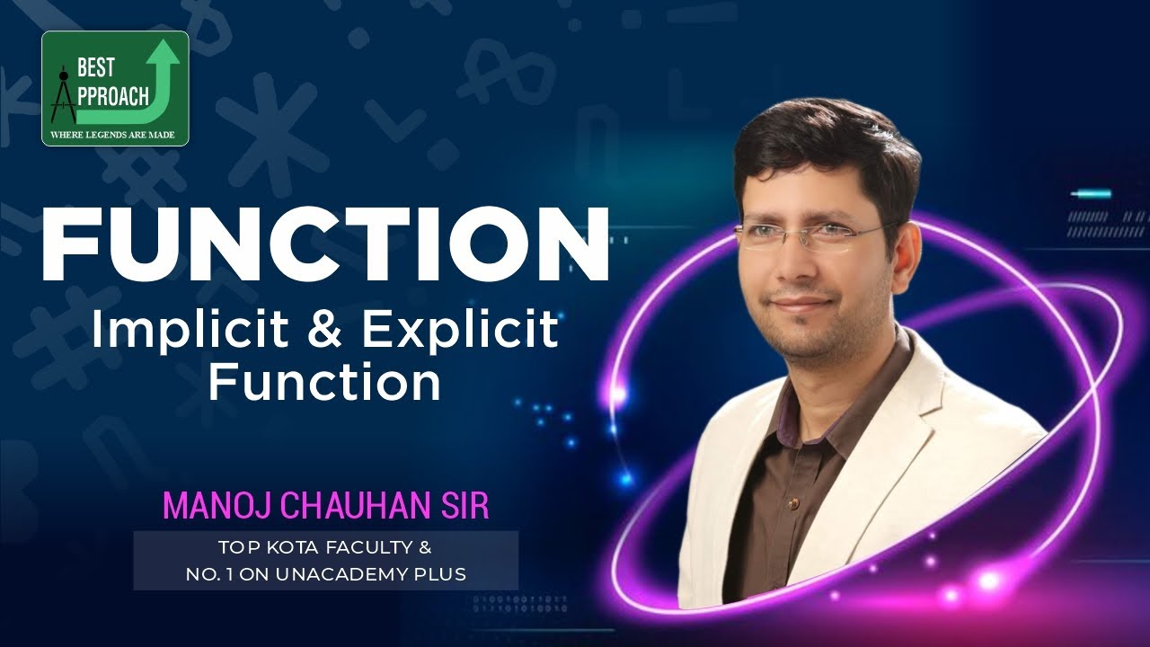 Implicit and Explicit function | Function | by Manoj Chauhan Sir - Best ...