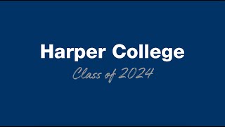 Harper College Class of 2024