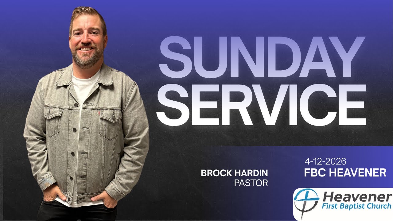 FBC Heavener Live 4-12-26