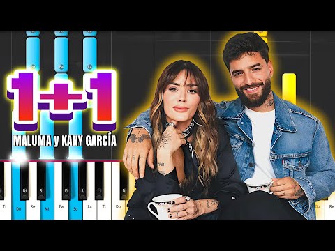 1+1 - Maluma, Kany García 