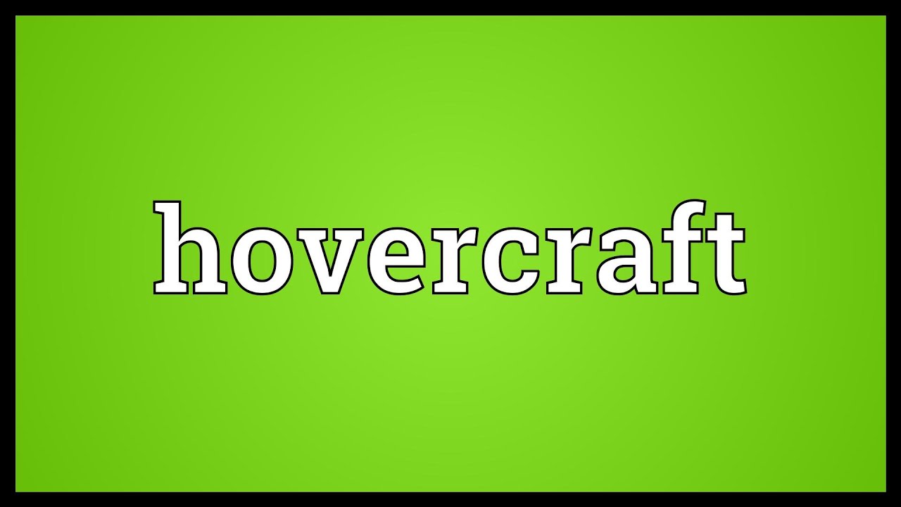 Hovercraft Meaning YouTube