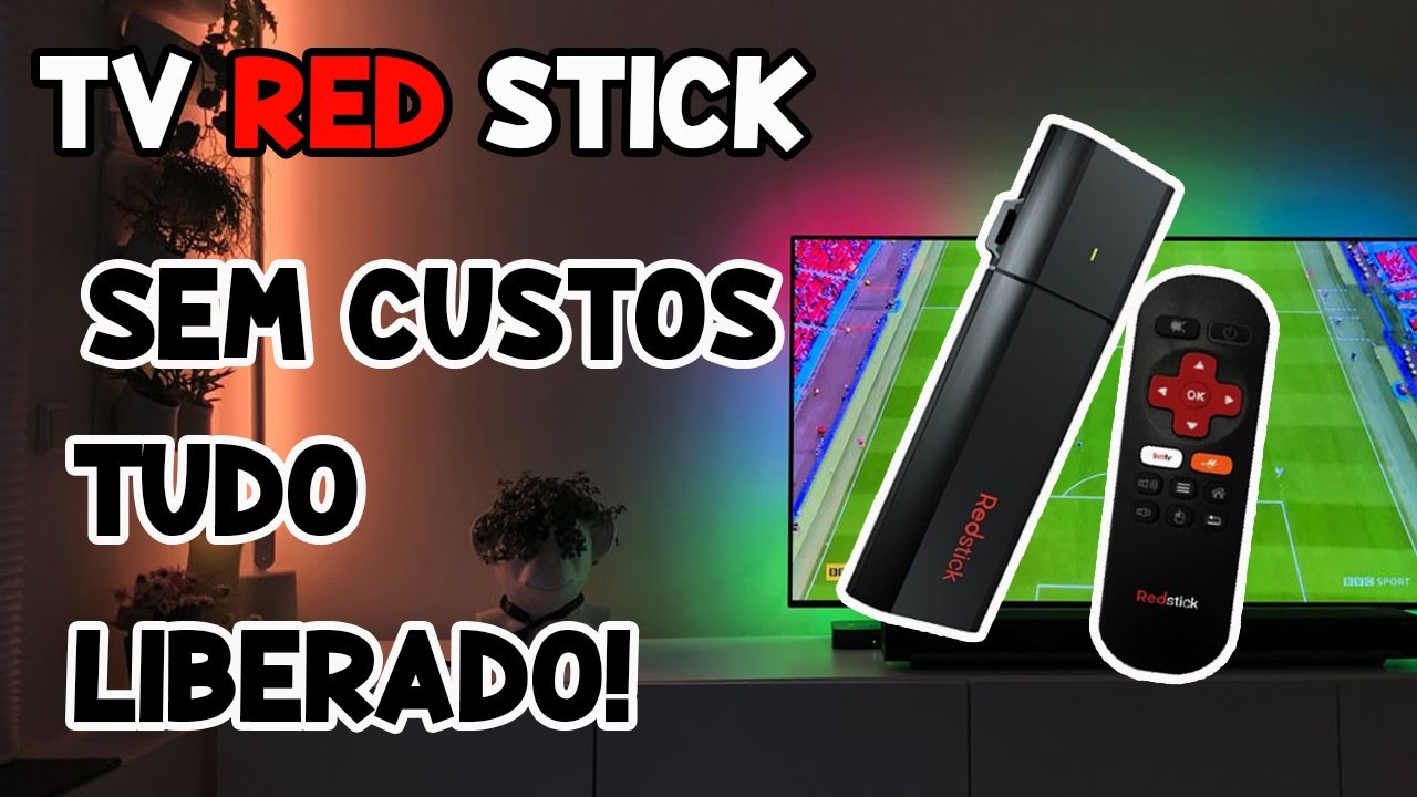 Red Stick a NOVIDADE 2021 da Red Play - Conheça AGORA!