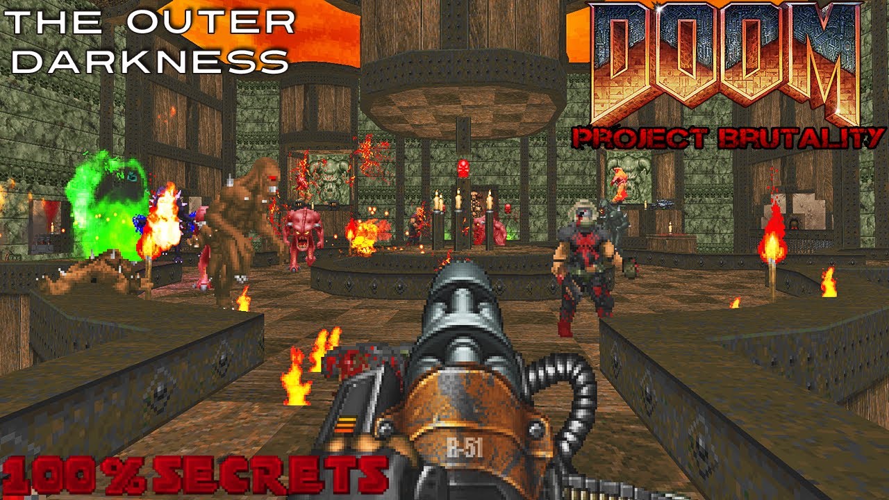 PROJECT BRUTALITY 3.0 - The Outer Darkness [100% SECRETS]