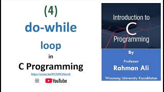 W6L4: do-while loop in C language