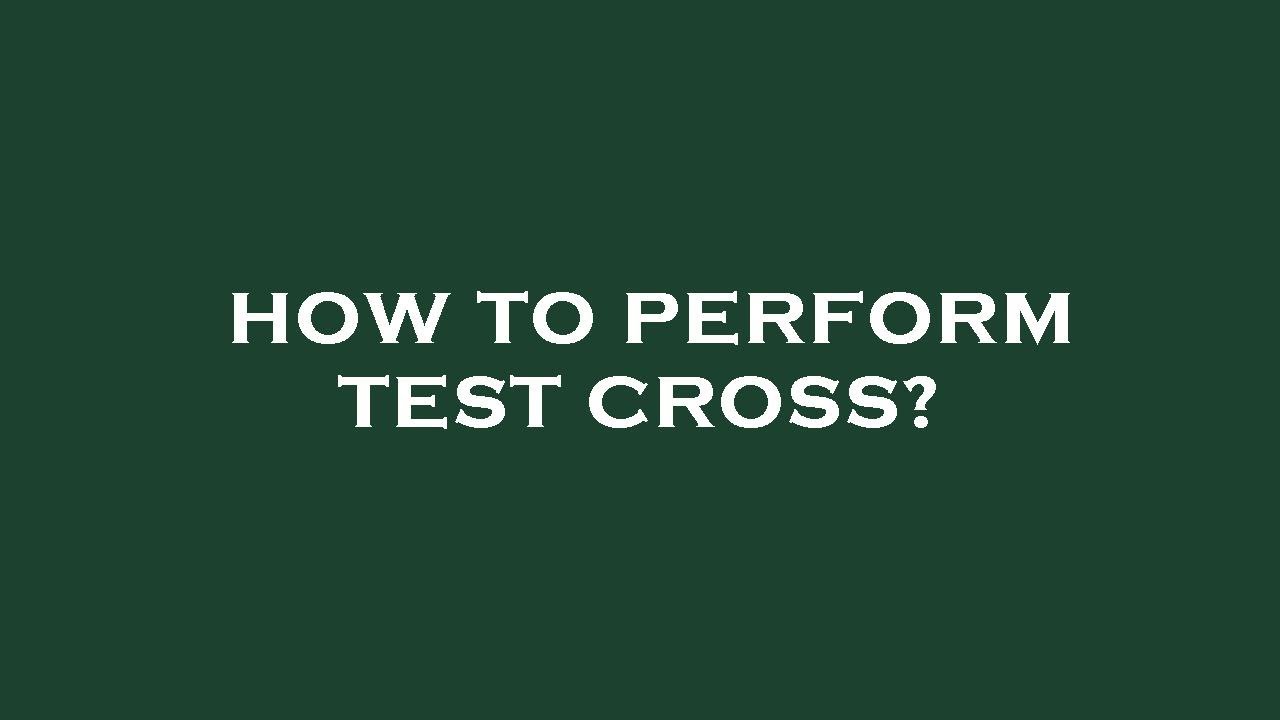 How to perform test cross? YouTube