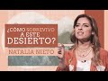 📺 ¿Cómo sobrevivo en este desierto? - Natalia Nieto - 26 Julio 2020 | Prédicas Cristianas 2020