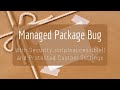 Security.stripInaccessible() Bug with Protected Custom Settings (In Managed Packages)