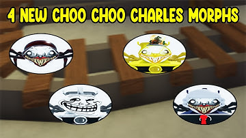UPDATE - How to get ALL 4 NEW CHOO CHARLES MORPHS in Find The Choo Charles Morphs