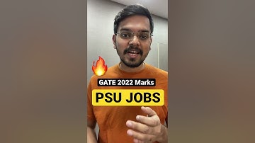 What GATE Marks is required to get PSU JOBS?