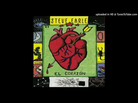Steve Earle - Ft. Worth Blues - YouTube
