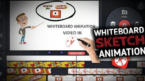 How to Make Whiteboard Sketch Animation video in Android Using Kinemaster