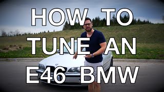 E46 BMW- A Guide to Tuning and Modifying