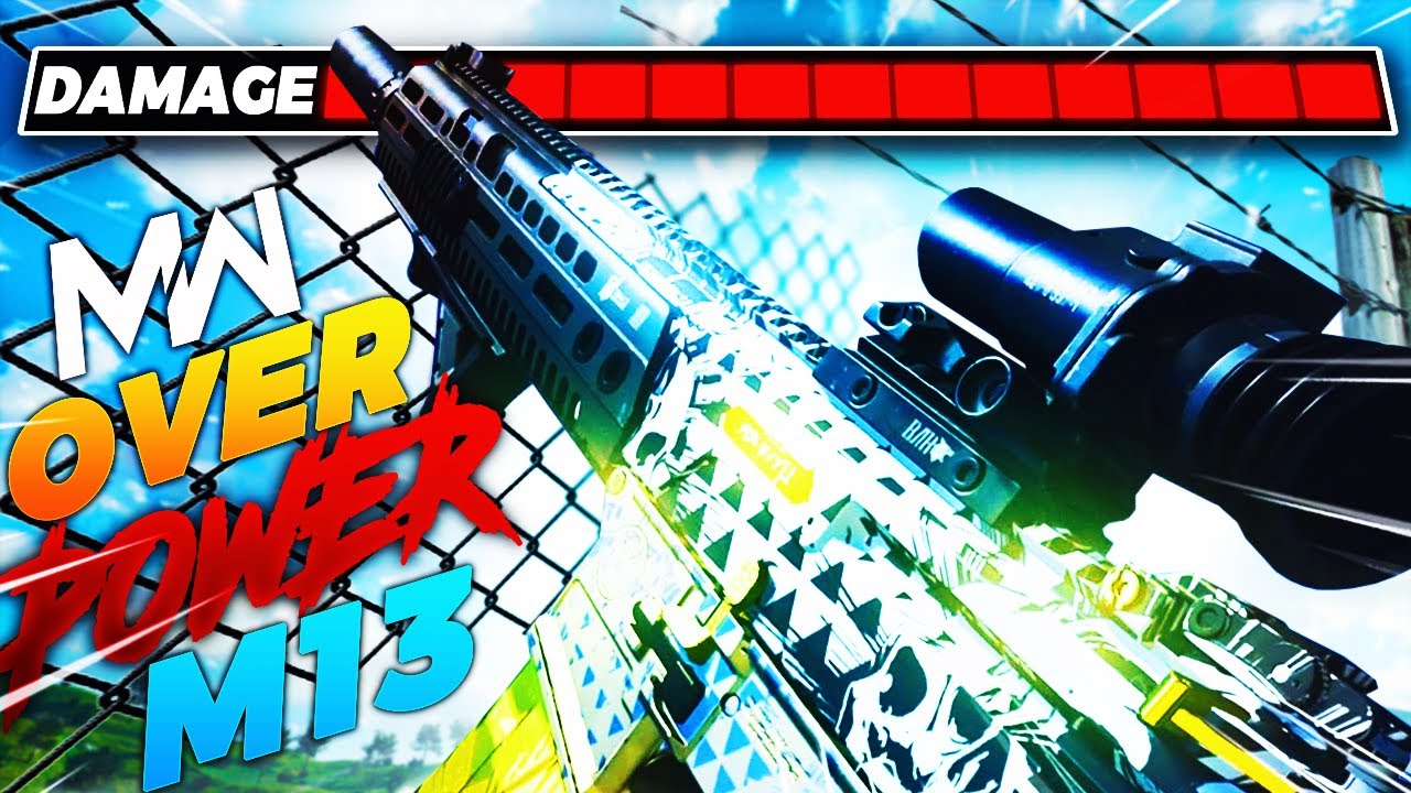 Overpowered M13 Class