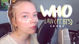 Lauv (Feat. BTS) - Who (Vocal Cover) Resimi