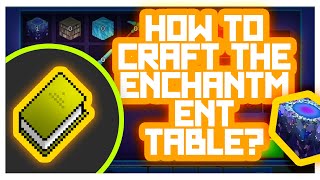 PrimalCraft #GameTutorials - How to Craft Utilities (Enchantment Table Crafting)