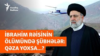 Thumbnail for “Daxili qruplaşmaların planı...” - Azərbaycandan qayıdan Rəisi necə oldu ki, qəzaya düşdü?
