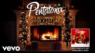 Смотреть клип Pentatonix - It'S Beginning To Look A Lot Like Christmas (Yule Log)