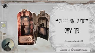 🕷️ “Creep On June”! DAY 15! 🕷️ #creeponjune2025