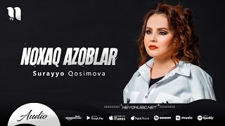 Surayyo Qosimova - Noxaq azoblar Arzanda jonim (music version)