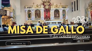 MISA DE GALLO 2023 | TATHESSTV by Tathess TV 19 views 4 months ago 22 minutes