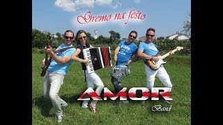 Skupina AMOR - Gremo na fešto (Official Promo Video)
