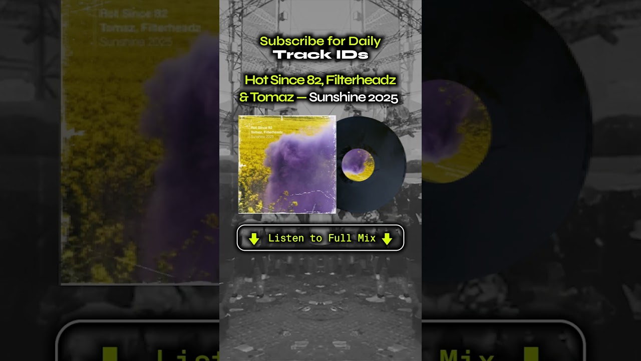 Hot Since 82 reimagines the iconic 'Sunshine' ☀️ #housemusic #techhouse #trackid