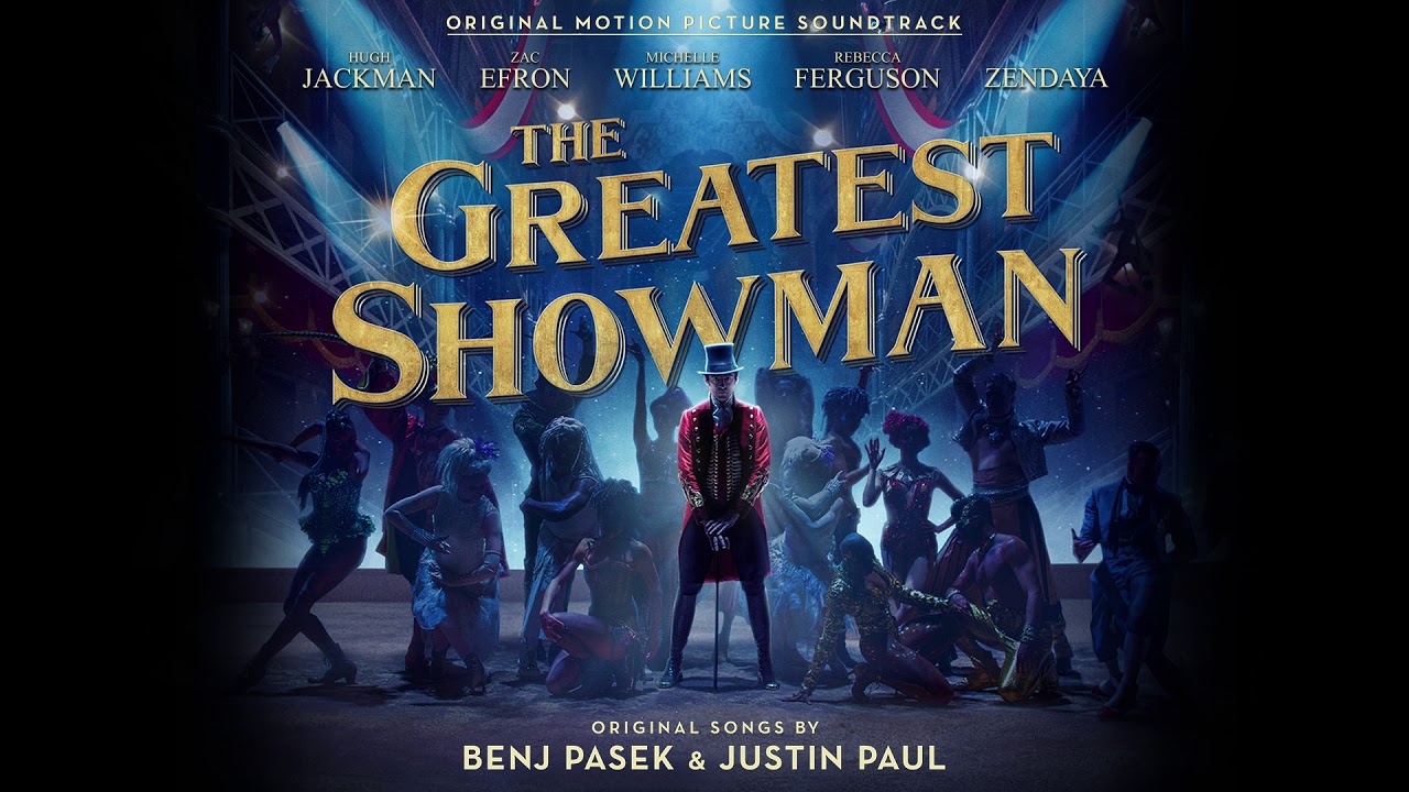 The Greatest Showman Cast   Never Enough Official Audio