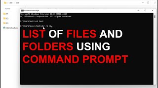 How Can I Get a List of Files and Folders in a Directory Using Command Prompt/DOS/CMD