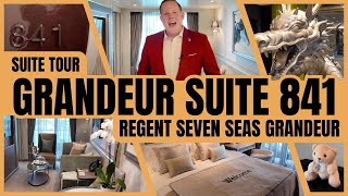4K Suite Tour [2025]: Grandeur Penthouse Suite 841 | Regent Seven Seas Grandeur (Reliant Cruising)