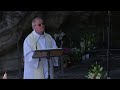 Le chapelet de Lourdes du 19/07/2021