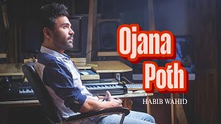 Ojana Poth | Habib Wahid