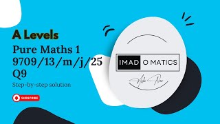 9709/13/M/J/25 | Q9 | A levels P1 | May June 2025 | Variant 13 | COORDINATE GEOMETRY