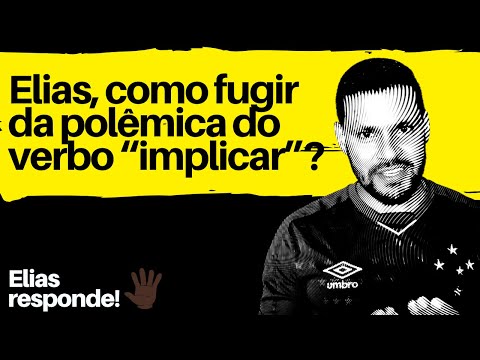 Vídeo: Implicar é uma palavra ruim?