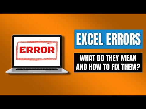 How to read EXCEL ERRORS and to fix them