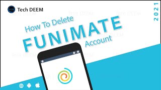 How To Delete Funimate Account | 2021 screenshot 4