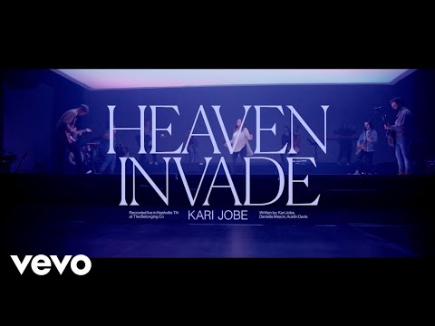 Kari Jobe - Heaven Invade (Live)