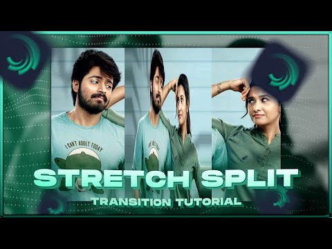 Stretch Split ❤🔥 Transition Tutorial in Alight Motion - with preset 🥂