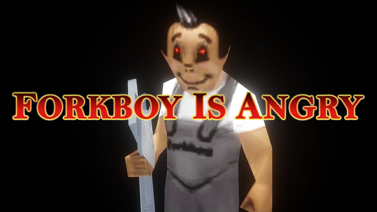 Forkboy Is Angry