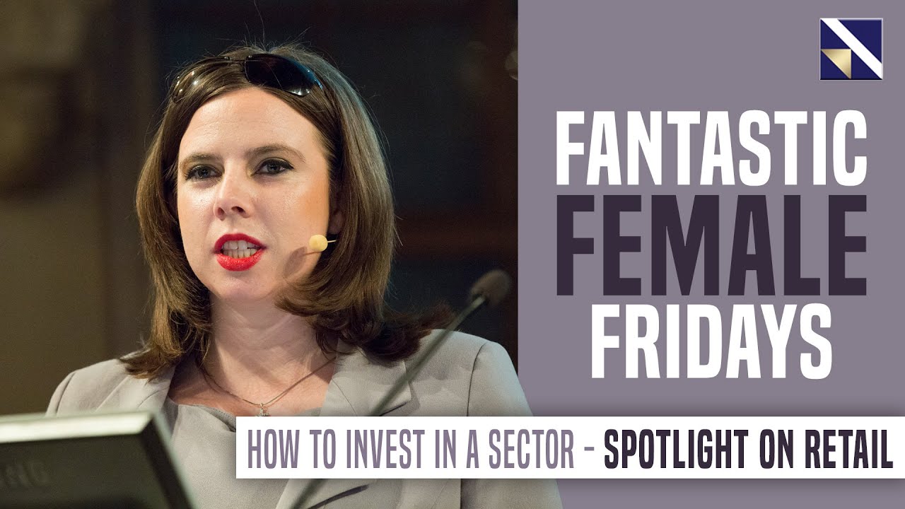 Promo: How to Invest in a Sector – Spotlight on Retail- Fantastic Female Fridays | VectorVest