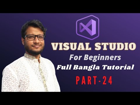 Visual Studio A-Z Bangla Tutorial-2020 (Part-24)