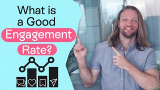 What is a Good Engagement Rate for Your Influencer Marketing Campaigns?