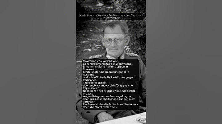Maximilian von Weichs – Feldherr zwischen Front und Verantwortung