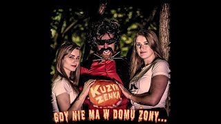 KUZYN ZENKA - Gdy Nie Ma W Domu Żony (Official Video)(Horror-Polo)(Disco-Polo2018)(NOWOŚĆ!!!)HD chords