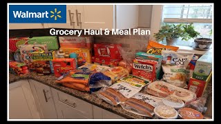 Wal-Mart Grocery Haul & Meal Plan