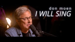 Don Moen - I Will Sing (Live) chords